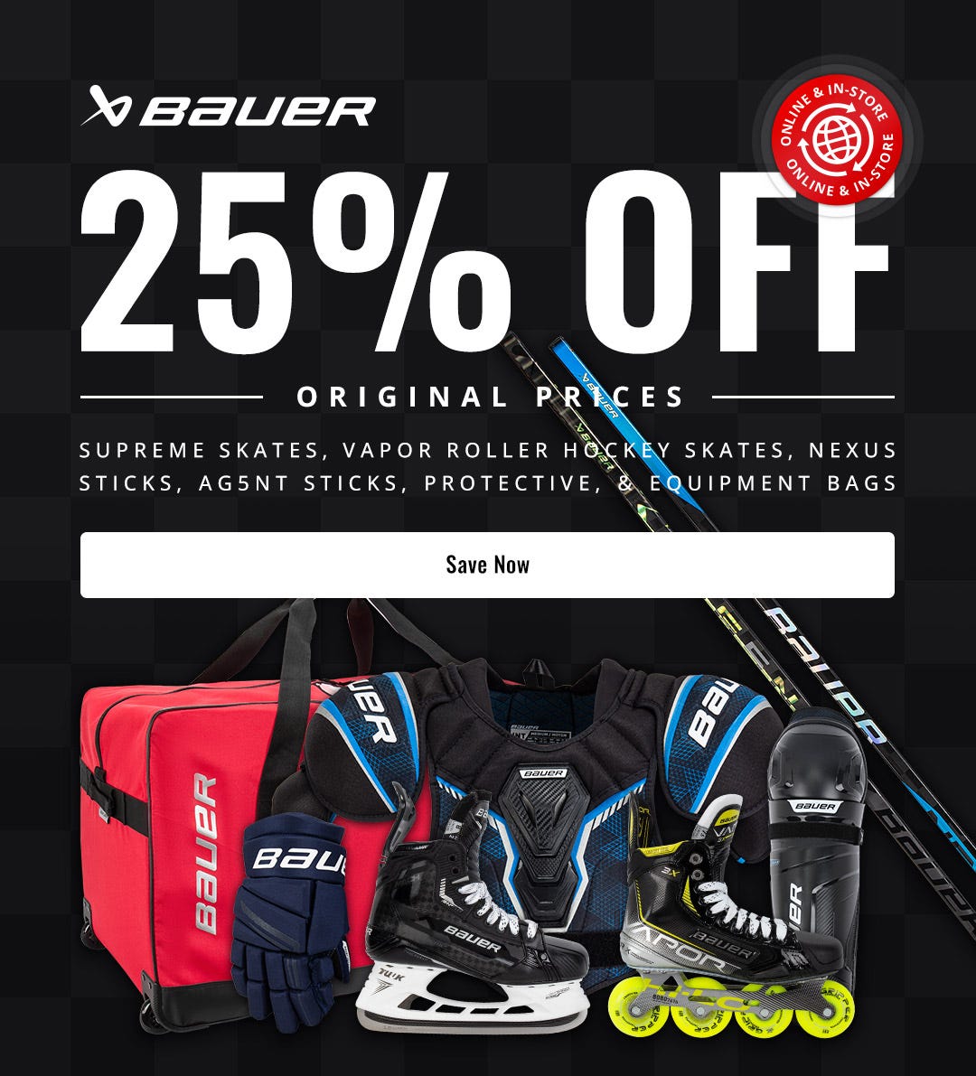 Save up to 25% on Bauer hockey equipment