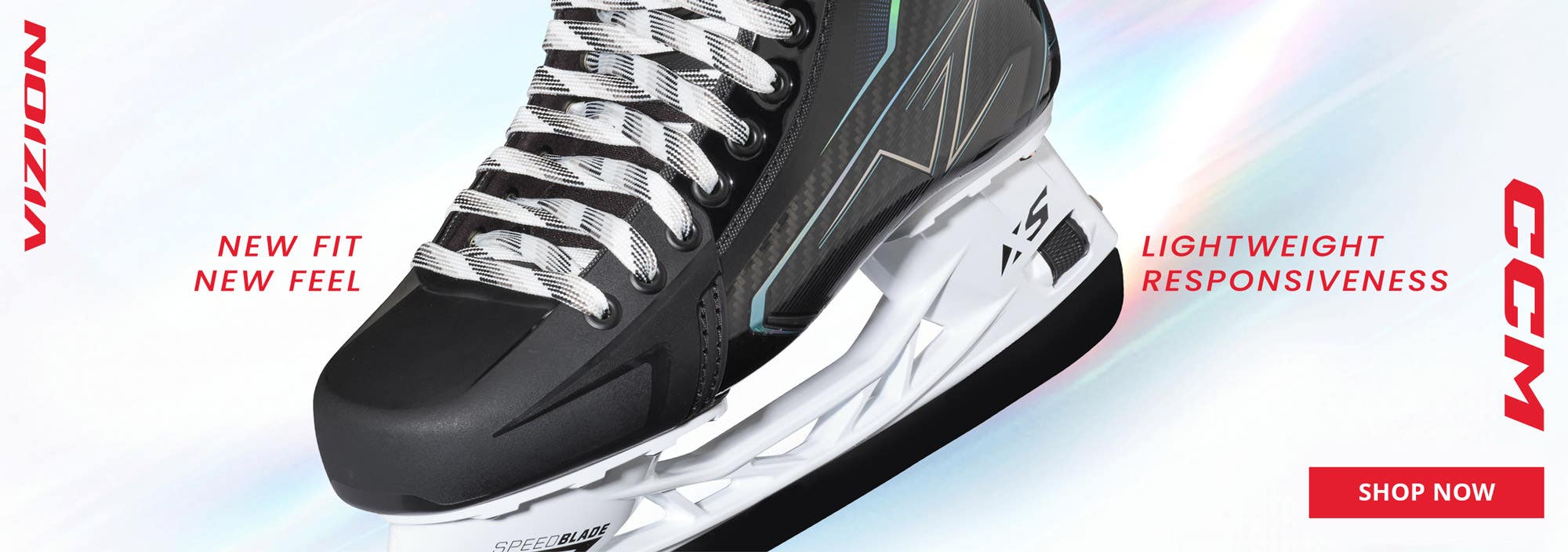 CCM Vizion Hockey Skates. New fit, new feel, lightweight responsiveness.