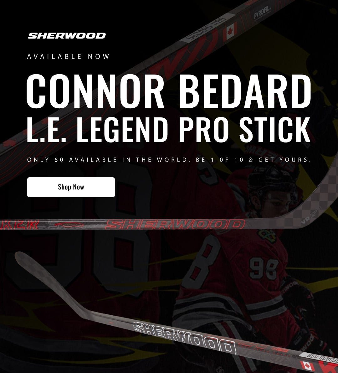 Sherwood Connor Bedard Stick: L.E. Legend Pro Hockey Stick