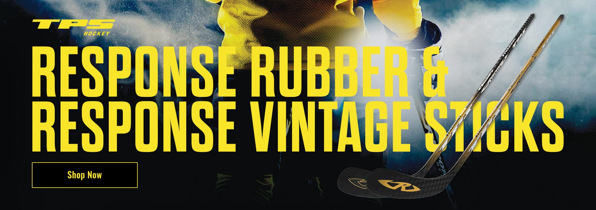 TPS Hockey: Response Rubber and Response Vintage Sticks