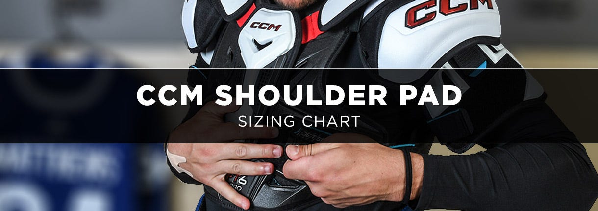 CCM Shoulder Pad Sizing Chart