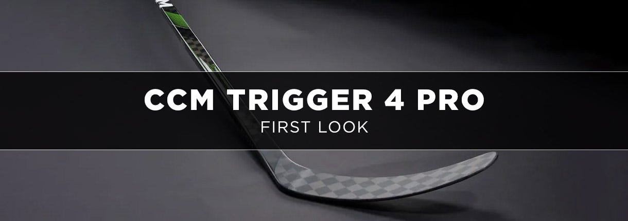  First Look CCM Trigger 4 Pro Hockey Stick