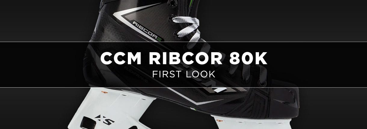 First Look: CCM RibCor 80K Hockey Skates