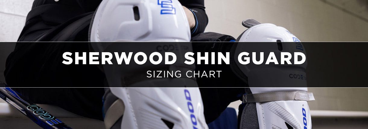  Sher-Wood Shin Guard Sizing Chart