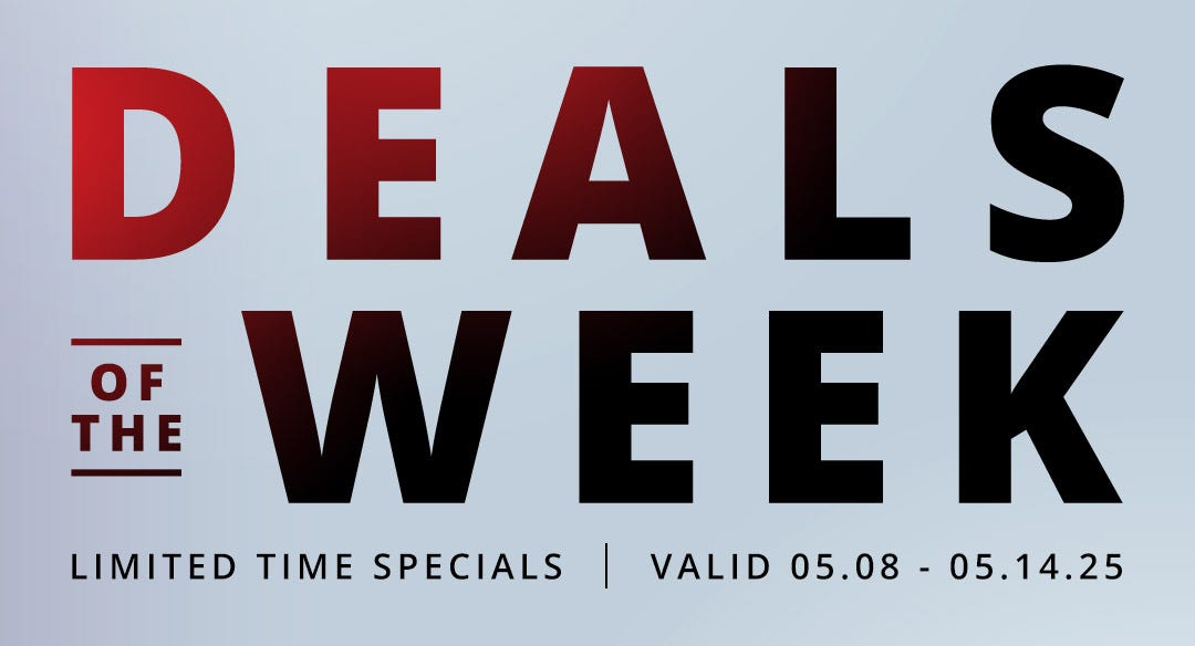 Deals of the Week: Limited time specials