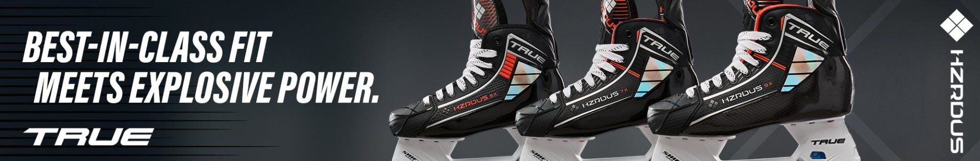 TRUE HZRDUS Hockey Skates: Best-in-class fit meets explosive power