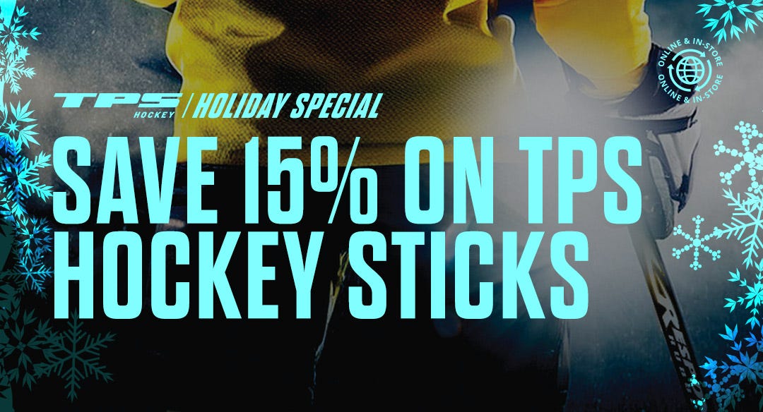 TPS Hockey Holiday Special. Save 15% on TPS hockey sticks.