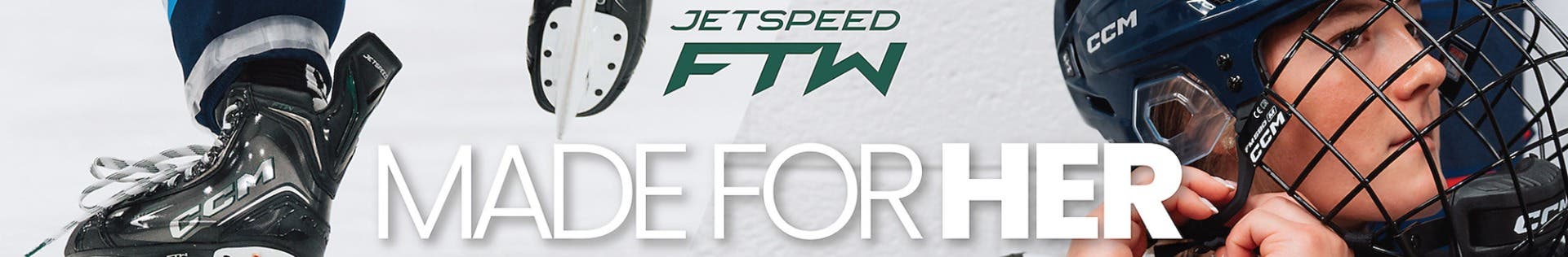 CCM Jetspeed FTW Women's Hockey Equipment. Made for her.
