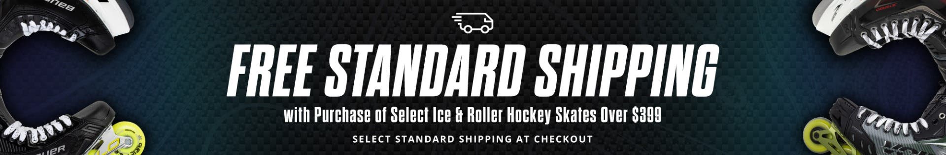 Free Standard Shipping with Purchase of Select Skates Over $399.00